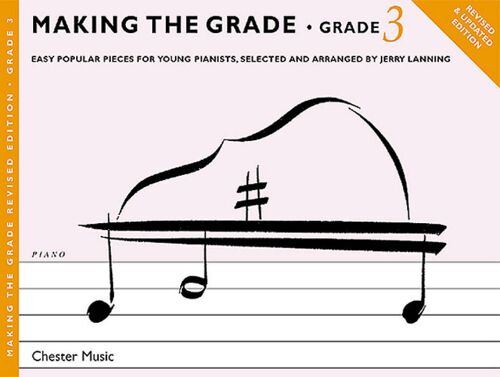 Jerry Lanning : Making The Grade: Grade Three - Recueil Piano Musch67089 9781844491322