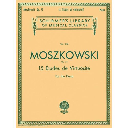 Moritz Moszkowski : 15 Etudes De Virtuosite, Op. 72 - Recueil Piano Hl50261830 9780793552023