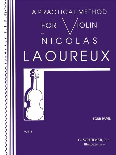 Nicolas Laoureux : Practical Method - Part 2 Method - Recueil Violon Hl50326960 9780793554546