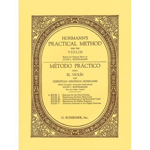 Christian Heinrich Hohmann : Practical Method For The Violin Method - Recueil Violon Hl50326660 9781458426727