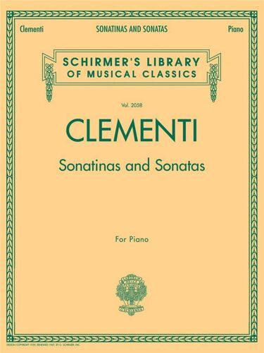 Muzio Clementi : Sonatinas And Sonatas Schirmer's Library Of Musical Classics, Vol. 2058 - Recueil Piano Hl50485899 9780634099229
