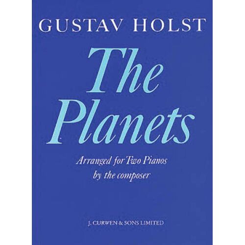 Gustav Holst : The Planets For Two Pianos Two Pianos, Four Hands - Recueil Piano, 4 Hands Hl50454190 9780711939257