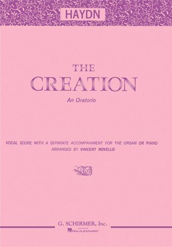 Franz Joseph Haydn : Creation Satb - Conducteur Satb Hl50323860 9780793505067