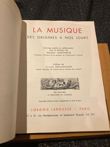 Norbert Dufourcq La Musique Des Origines A Nos Jours Librairie Larousse 1946