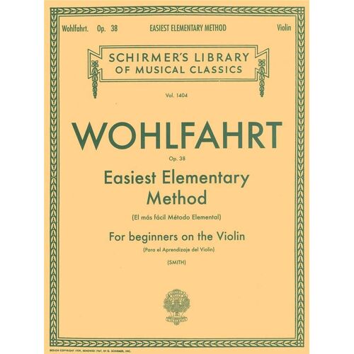 Franz Wohlfahrt : Easiest Elementary Method For Beginners Op. 38 - Recueil Violon Hl50259000 9780793554607