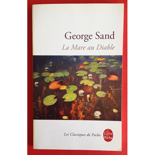La Mare Au Diable - George Sand