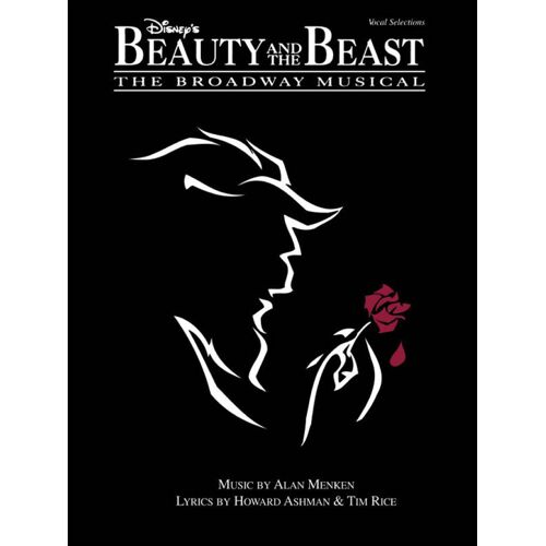 Alan Menken_Howard Ashman_Tim Rice : Beauty And The Beast The Musical - Recueil Piano, Voix Et Guitare Hld00312511 9780793535644