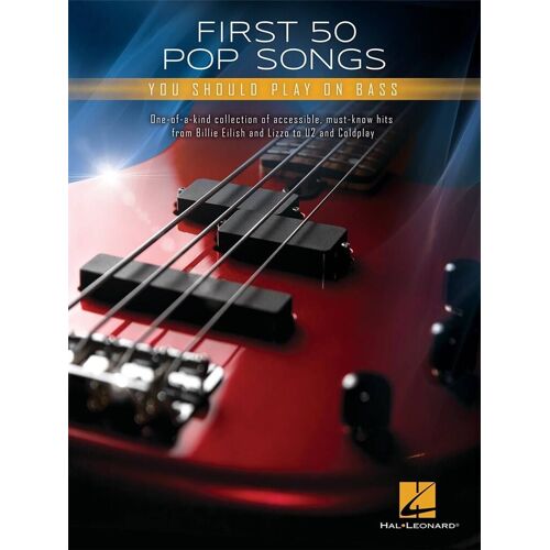 First 50 Pop Songs You Should Play On Bass - Recueil Bass Hl00367866 9781705140277