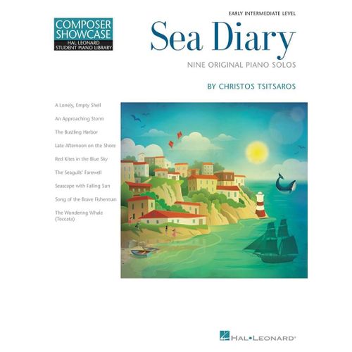 Sea Diary - Nine Original Piano Solos Hal Leonard Student Piano Library Early Intermediate Composer Showcase - Recueil Piano Hl00253486 9781540013354