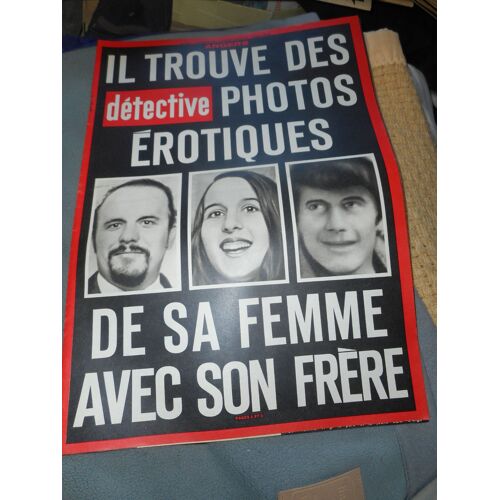 Détective  N°1574 . Il Trouve Des Photos Erotiques De Sa Femme Avec Son Frere