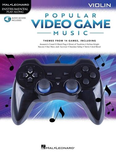 Popular Video Game Music Violin Play-Along Book With Online Audio - Recueil Avec Support(S) En Ligne Violon Hl01774854 9798350145823