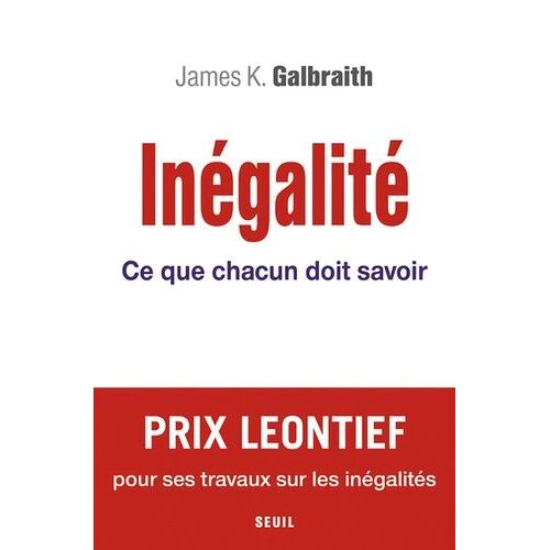 Inégalité - Ce Que Chacun Doit Savoir