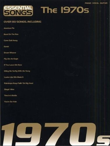 Essential Songs The 1970s - Recueil Piano, Voix Et Guitare Hle90002748 9781846093609