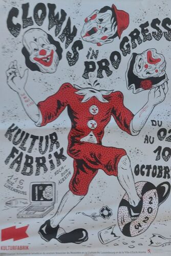 Clowns In Progress - 2023 - 60x84cm - Affiche / Poster Envoi En Tube