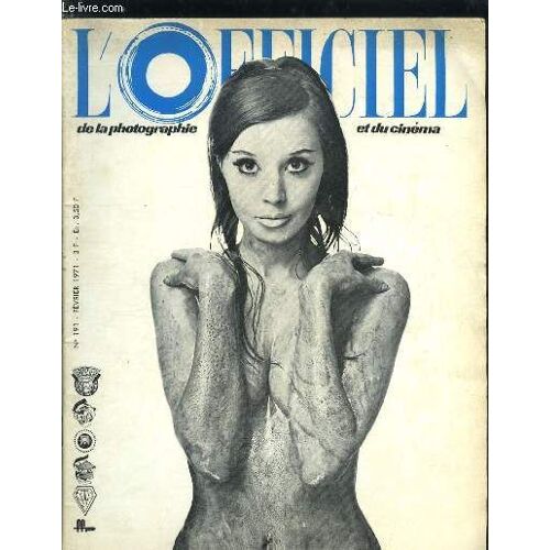 L Officiel De La Photographie Et Du Cinéma N° 191 - Voyage Au Bout Du Monde Par C. Locatelli, Le B.J.P. International Par J.C. Tracy, Le Montage, L Interprétation En Photo Par G. Blaise, Les Trois(...)