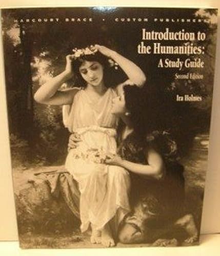 Introduction To The Humanities: A Study Guide (Second Edition)
