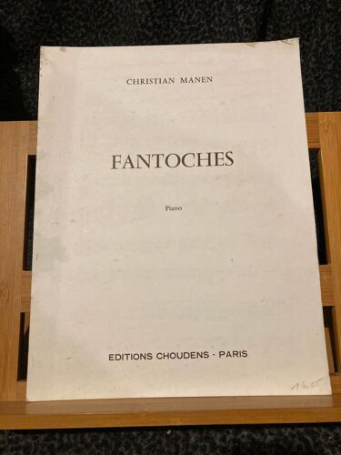 Christian Manen Fantoches Pour Piano Partition Ed. Choudens Dédicacé