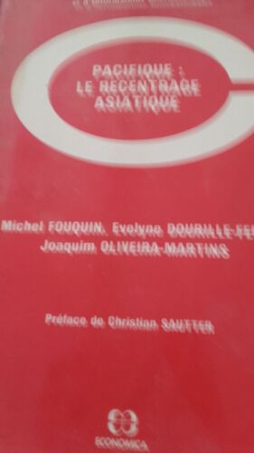 Pacifique, Le Recentrage Asiatique