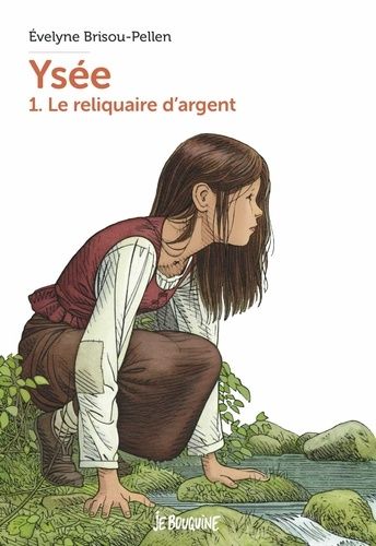 Ysée - Tome 1 - Le Reliquaire D'argent