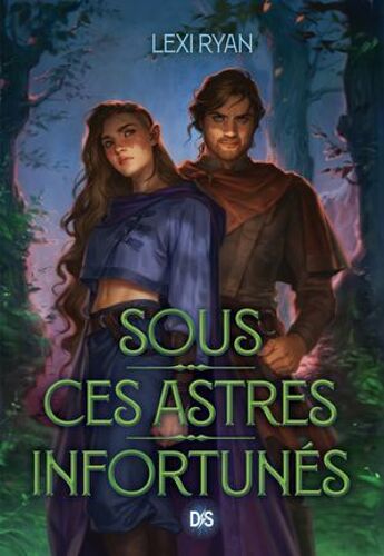 Sous Ces Astres Infortunés - Tome 01 (E-Book)
