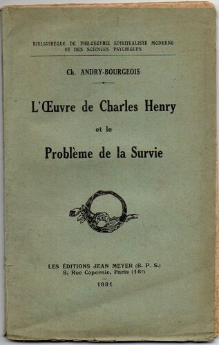 Oeuvre De Charles Henry Et Le Problème De La Survie - 1931