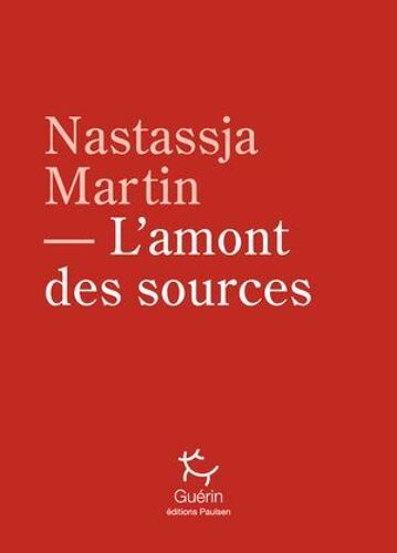 L'amont Des Sources
