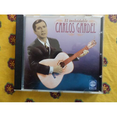 El Inolvidable Carlos Gardel // Cd