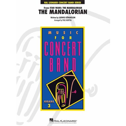 Ludwig Göransson : The Mandalorian (From Star Wars: The Mandalorian) - Set Concert Band/Harmonie Hl04006608 9781540092199