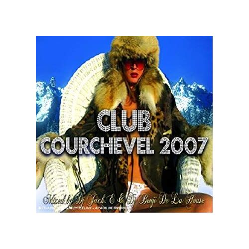 Club Courchevel 2007
