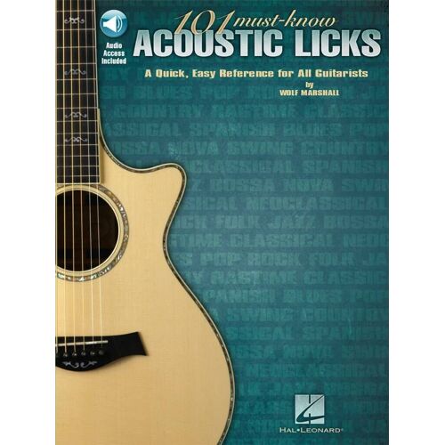 Wolf Marshall : 101 Must-Know Acoustic Licks A Quick, Easy Reference For All Guitarists - Recueil Avec Support(S) En Ligne Guitare Hl00696045 9781423460275