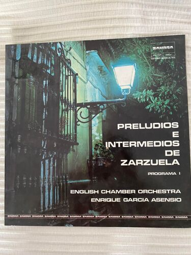 Vinyle Preludios De Intermedios De Zarzuela Par Enrique Garcia Asensio