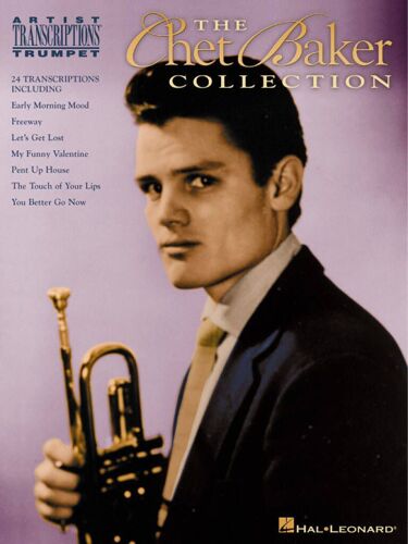 The Chet Baker Collection - Recueil Trompette Hl00672435 9780793599387