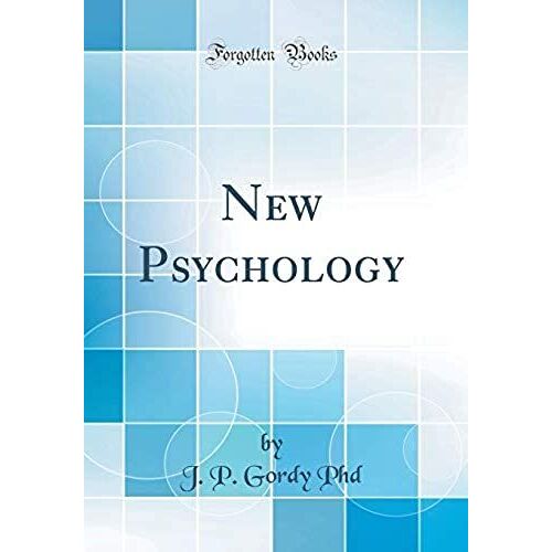 New Psychology (Classic Reprint)