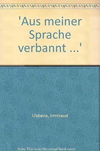 Aus Meiner Sprache Verbannt ...