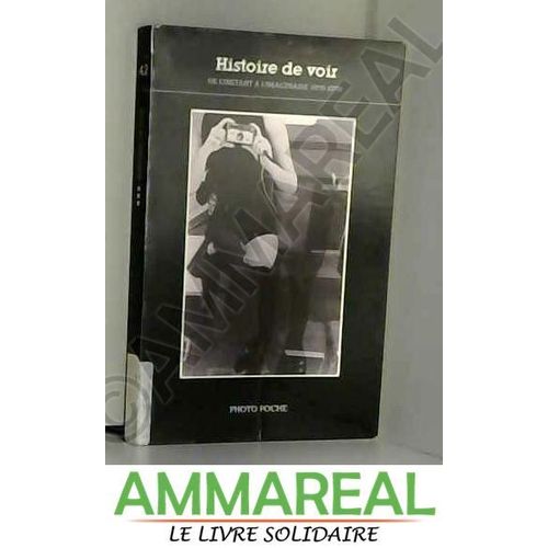 Histoire De Voir