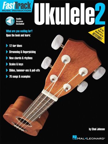 Fasttrack Ukulele Method - Book 2 - Recueil Avec Support(S) En Ligne Ukulélé Hl00275508 9781540026293