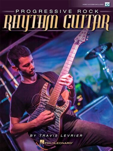 Travis Levrier : Progressive Rock Rhythm Guitar - Recueil Avec Support(S) En Ligne Guitare Hl00151253 9781495045790