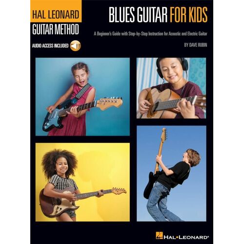 Blues Guitar For Kids - Hal Leonard Guitar Method A Beginner's Guide With Step-By-Step Instruction For Acoustic And Electric G - Recueil Avec Support(S) En Ligne Guitare Hl00248636 9781540004031