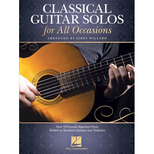 Jerry Willard : Classical Guitar Solos For All Occasions Over 50 Favorite Repertoire Pieces Written In Standard Notation And Tablature - Recueil Guitare Hl00282320 9781540034151
