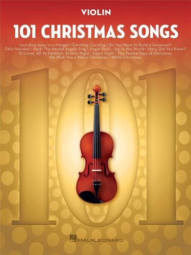 101 Christmas Songs For Violin - Recueil Violon Hl00278644 9781540030276