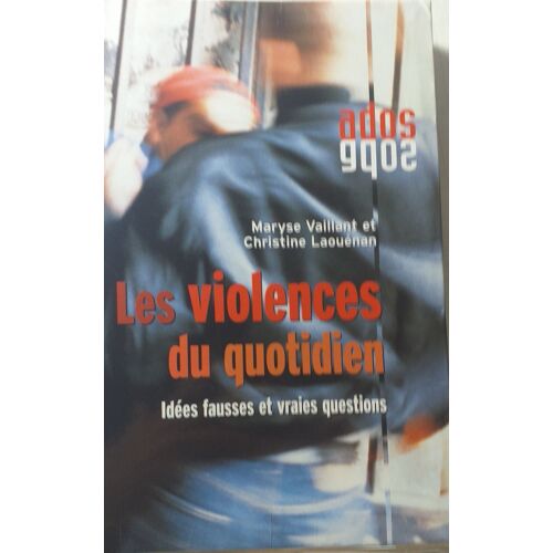 Les Violences Du Quotidien