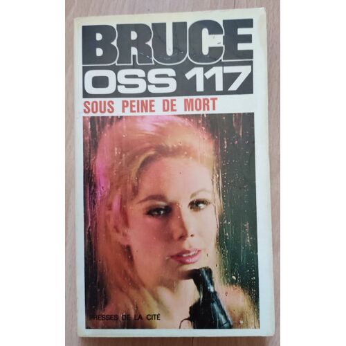 Jean Bruce " Sous Peine De Mort ".