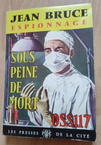 Jean Bruce " Sous Peine De Mort ".