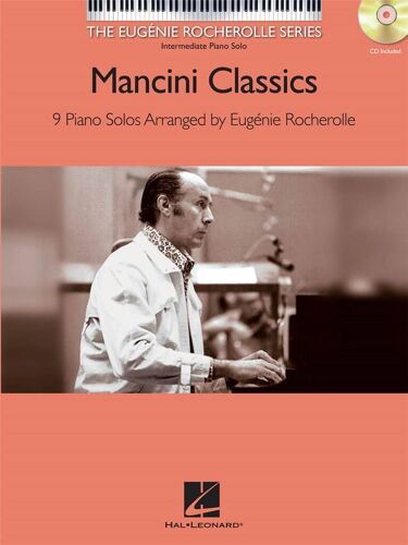 Eugénie Rocherolle : Mancini Classics The Eugénie Rocherolle Series - Recueil Avec Cd Piano Hl00118878 9781480340664