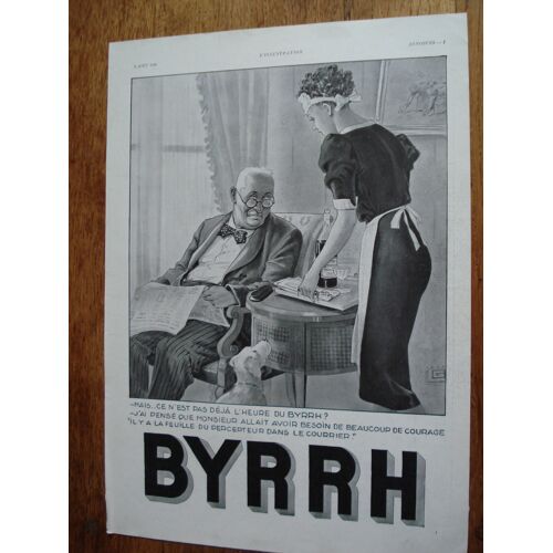 Publicité Années 1930 Mais...Ce N'est Pas Déjà L'heure Du Byrrh? Illustrateur L.G Leonnec