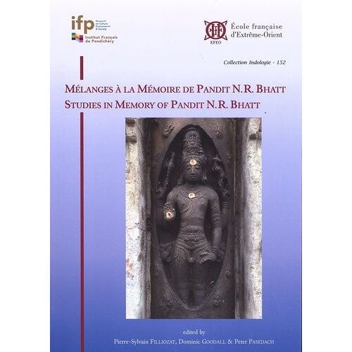 Mélanges À La Mémoire De Pandit N.R. Bhatt