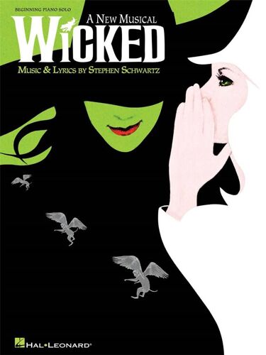 Stephen Schwartz : Wicked - Recueil Piano Hl00109365 9781476868691