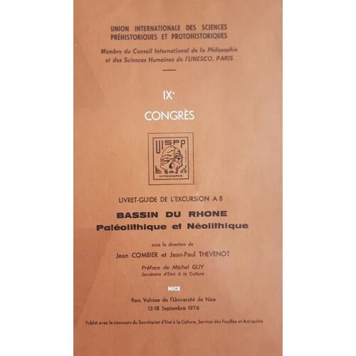 Union Internationale Des Sciences Préhistoriques Et Protohistoriques I Xe Congrès  Livret-Guide De LExcursion A8