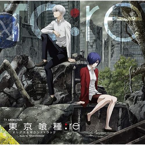 Tokyo Ghoul:Re Original Soundtrack
