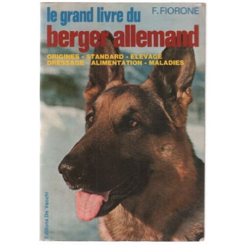 Le Grand Livre Du Berger Allemand